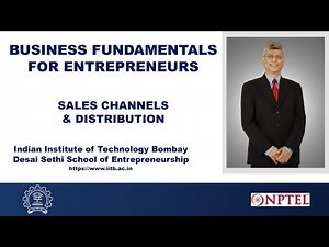 Week 7: Module 13: Part 2 - SALES CHANNELS & DISTRIBUTION