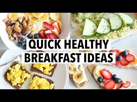 5 QUICK HEALTHY BREAKFASTS FOR WEEKDAYS - less than 5 min, easy recipe ideas!