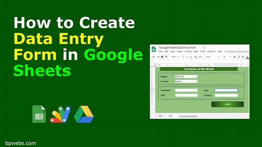 How to create a Data Entry form in Google Sheets | bpwebs.com