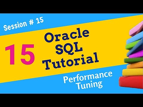 Oracle SQL Day 15 Performance Tuning in Oracle | SQL Interview questions and answers