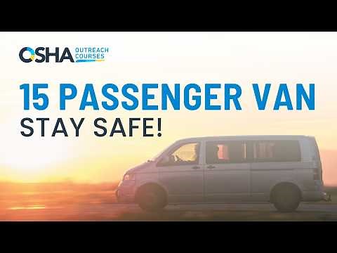 15-Passenger Van Safety | Avoid Accidents & Drive Confidently (OSHA Approved)