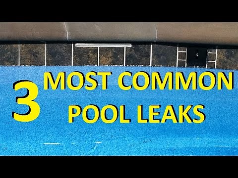What Are The Most Common Leaks In Pools?