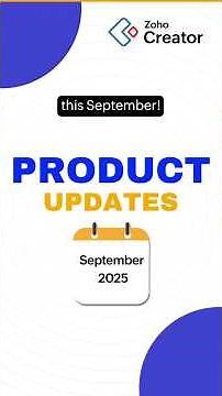 Zoho Creator Updates | September 2025