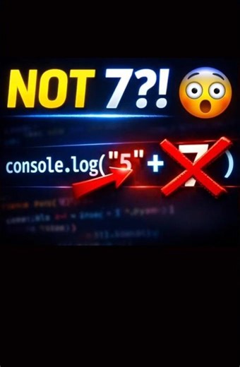Why "5" + 2 = 52 in JavaScript? 🤯 #javascript #coding #programming #shorts #learncoding