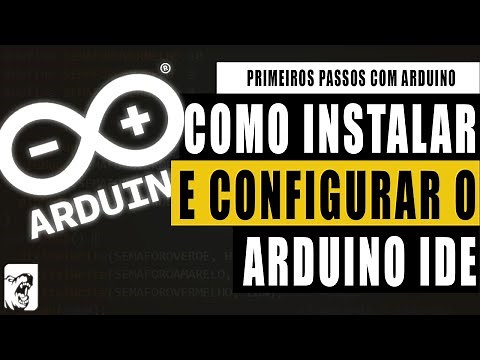Guia Completo para Instalar e Configurar o Arduino IDE - Fácil e Rápido