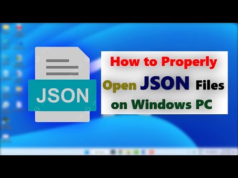 How to Open JSON Files on Windows PC | Windows 11/10