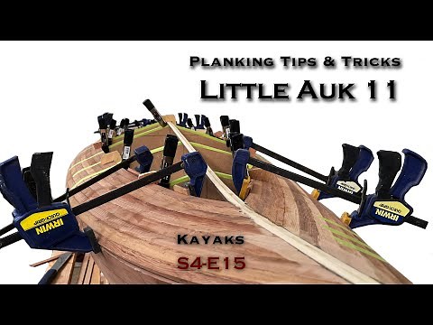Tips & Tricks to Strip Planking a Kayak S4-E15