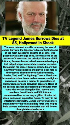 TV Legend James Burrows Dies at 85, Hollywood in Shock #shorts