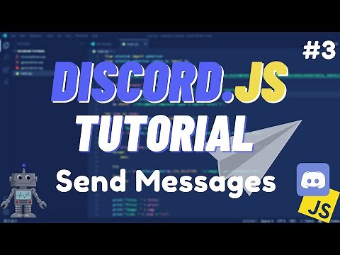 Discord JS - Sending Messages & Restricting Channels/Users