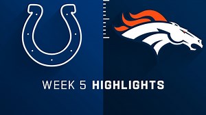Colts vs. Broncos highlights | Week 5