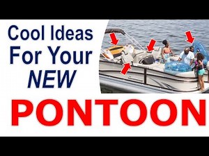 Cool Gear for Your Pontoon or Tri-Toon Boat (Are Your Favorites On the List?)