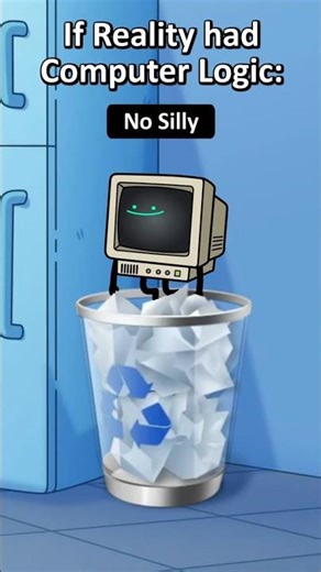 If Reality had Computer Logic (Original Animation Meme)