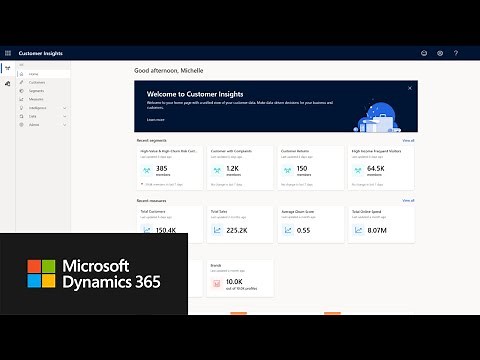 Transform customer data into actionable insights with Dynamics 365 Customer Insights