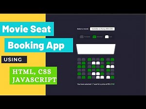 Movie Seat Booking Web App With HTML, CSS And Javascript