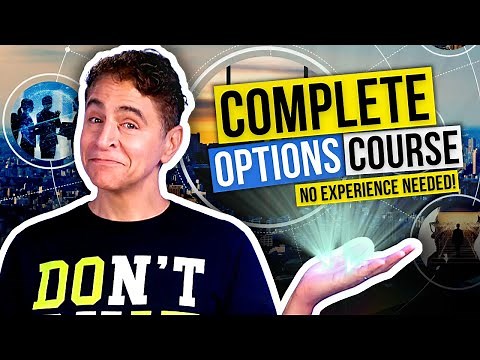 The Complete Options Course: Calls, Puts, Long, Short & More!