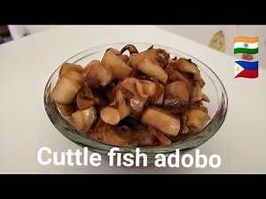 How to cook cuttle fish adobo || Filipino dish || Seafood recipe || Filipino Indian Family ||