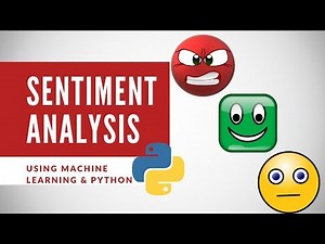Sentiment Analysis Using Machine Learning and Python