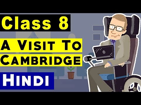 a visit to cambridge class 8 | Honeydew | class 8 English chapter 7 | class 8 A visit to Cambridge