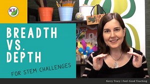 STEM Challenges: Breadth vs. Depth
