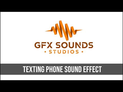 Texting Phone Sound Effect