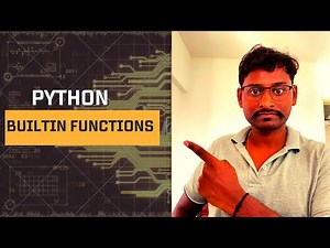 Python built-in functions || Python Tutorials For Absolute Beginners