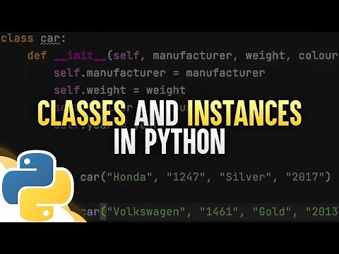 Classes and Instances In Python