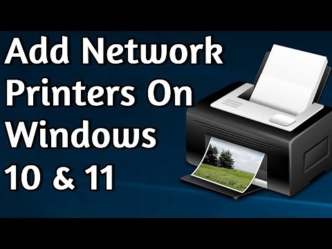 How to Install & Add a Network Printer on Windows 11 & 10