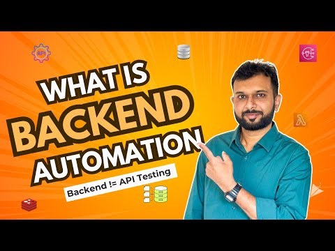 What is backend automation testing? Go beyond APIs