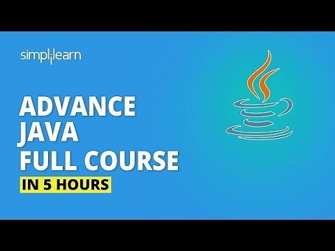 Advanced Java Full Course 2026 | Advance Java Tutorial | J2EE, JSP, JDBC, Java API | Simplilearn