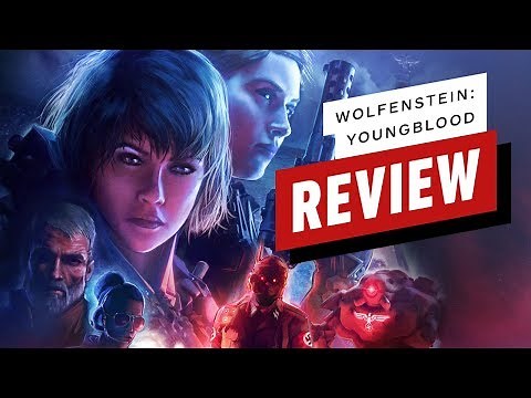 Wolfenstein: Youngblood Review
