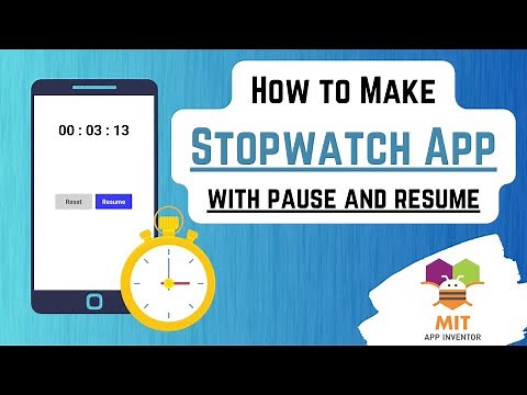 App Inventor Stopwatch Tutorial | Pause/Resume Stopwatch | Stopwatch App Inventor | MIT App Inventor