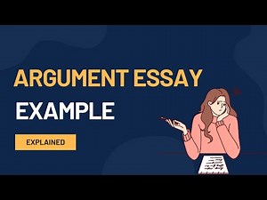 Deconstructing an Argument Essay: Learn from an Example of Argumentative Essay