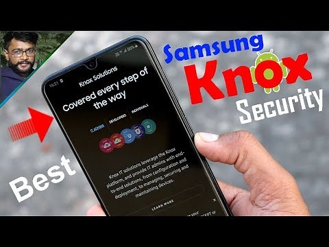 What is Samsung Knox Security and How it Works and Features 🔐