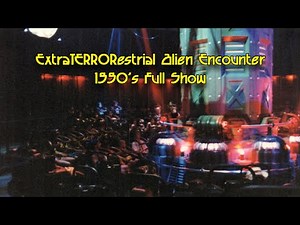 ExtraTERRORestrial Alien Encounter - Walt Disney World Magic Kingdom Tomorrowland 1990's - Full Show