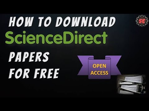 How to Download ScienceDirect Papers for Free : Open access Only