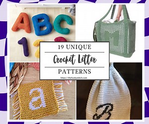 19 Crochet Letter Patterns For Unique Crochet Projects