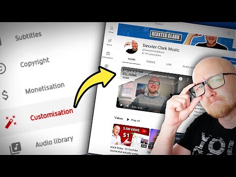 Customize Youtube Channel Layout – FULL guide in 10 mins