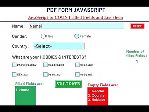 PDF Form JavaScript to COUNT Filled Fields and List Field Names | Adobe Acrobat PDF Form Java Script
