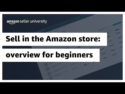 Sell in the Amazon store: 5-minute overview for beginners