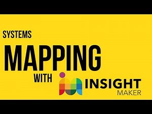 Systems Mapping with Insight Maker