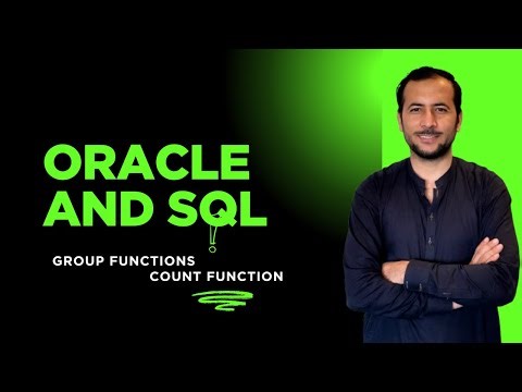 Oracle SQL Tutorial: Group Functions - COUNT Function | Beginner to Advanced | Video 44 (2025)