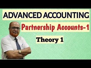 Advanced Accounting II Partnership Accounts 1 II Theory II Part 1 II Khans Commerce Tutorial II