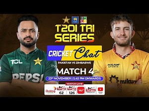 Pakistan vs Zimbabwe - T20I Tri Series - Match 04 - Cricket Chat