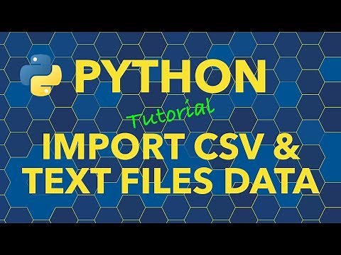 Python Import Data from CSV and Text Files
