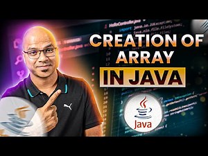 #28 Creation of Array in Java