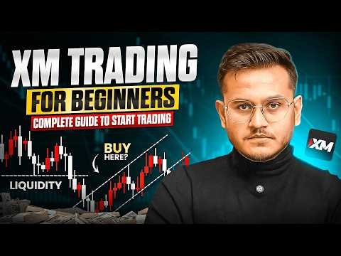 XM trading for Beginners : Complete Guide to Start Trading (Step-By-Step)
