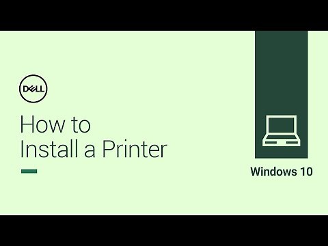 How to Install a Printer in Windows 10 (Official Dell Tech Support)