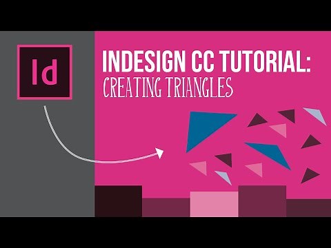 InDesign Quick Tutorial: Creating Easy Triangles