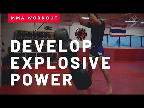 MMA Workout For Developing EXPLOSIVE Power