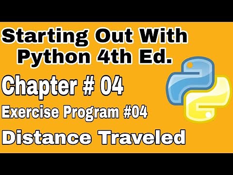 Starting Out With Python Chapter 4 Exercises Program 4 Distance travelled Python Program